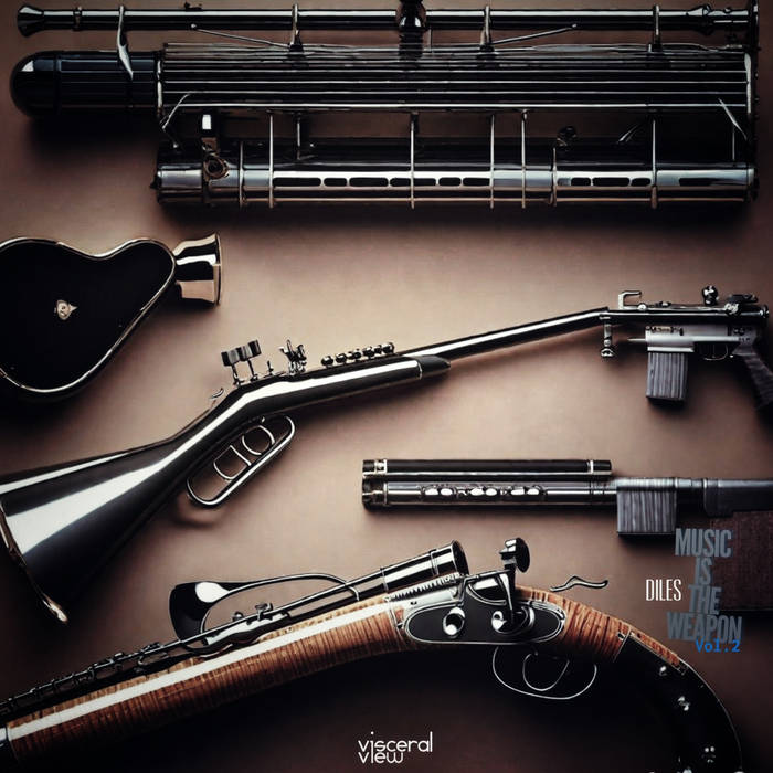 Diles - Music Is The Weapon, Vol. 2