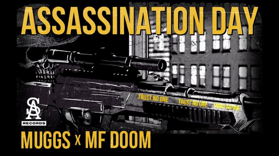 DJ MUGGS x MF DOOM - Assassination Day video