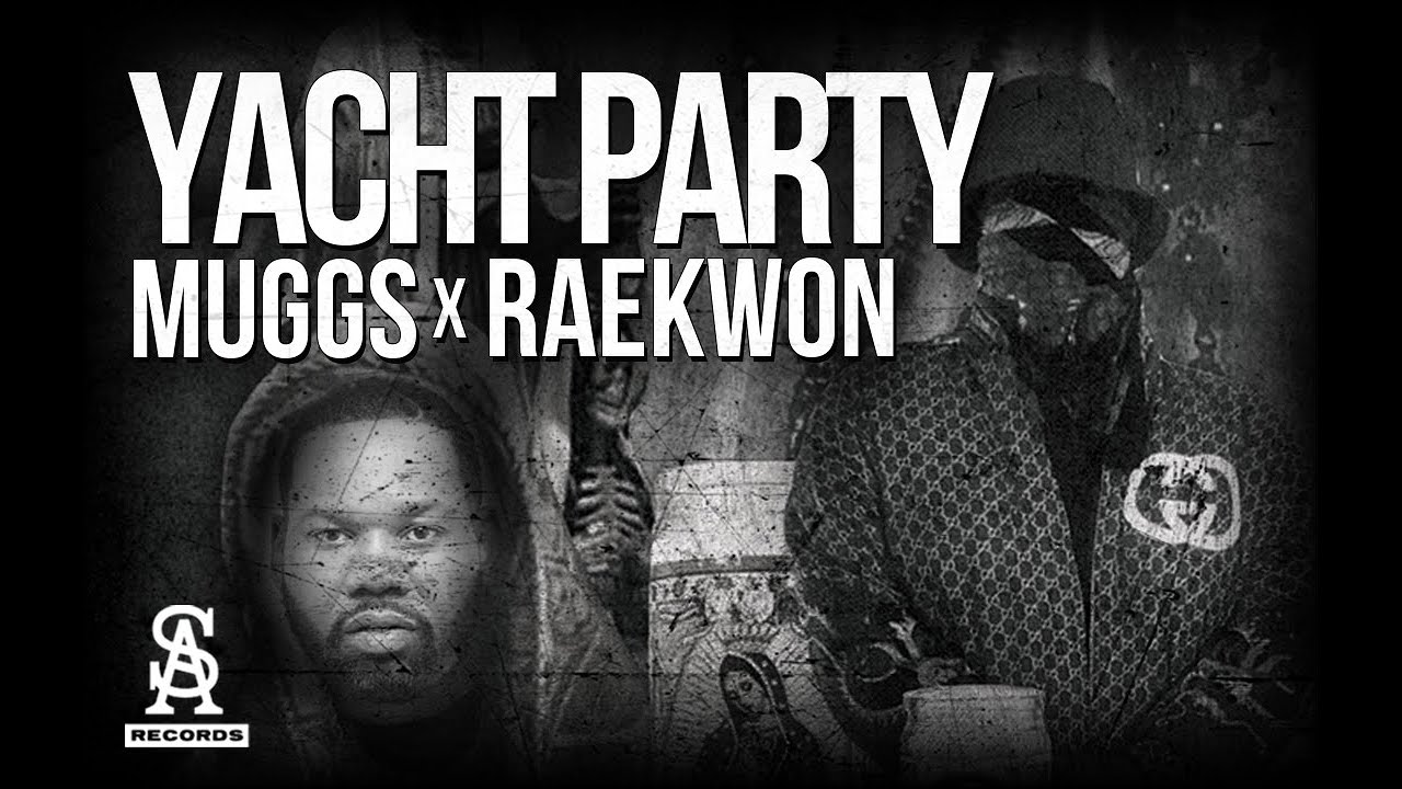 DJ MUGGS x RAEKWON - Yacht Party video