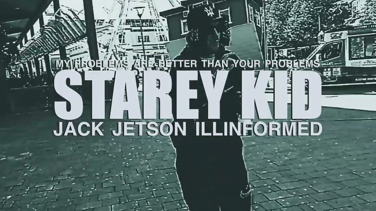 Jack Jetson & Illinformed - Starey Kid video