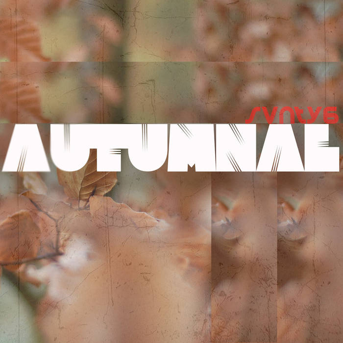 SVNTY6 - Autumnal // Instrumental