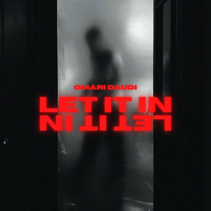 el. feat. omari daudi - LET IT IN