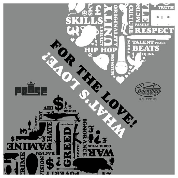 Prose (Steady & Efeks) - For the Love b/w What's Love?