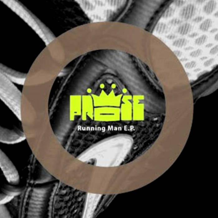 Prose (Steady & Efeks) - Running Man EP