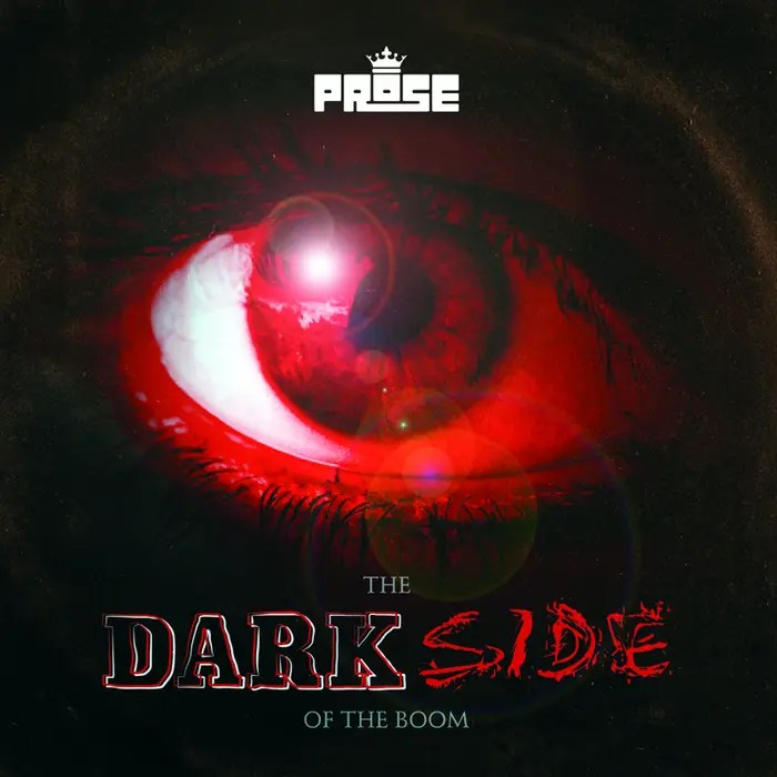 Prose (Steady & Efeks) - The Dark Side of the Boom