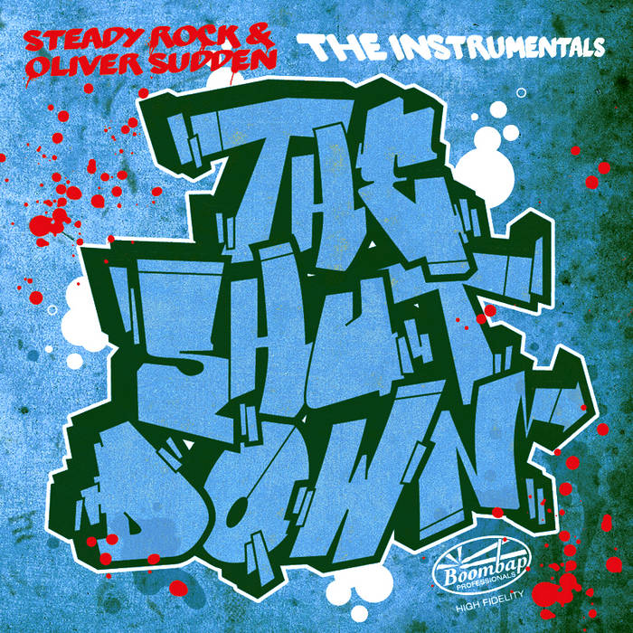 Steady & Oliver Sudden - The Shutdown Instrumentals