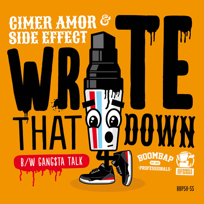 Cimer Amor & Side Effect - Write That Down b/w Gangsta Talk