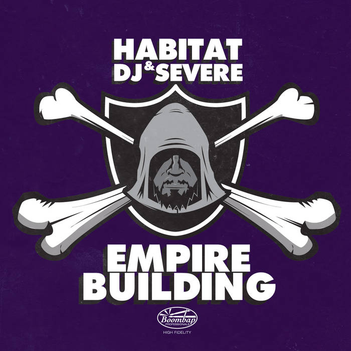 Habitat & DJ Severe - Empire Building