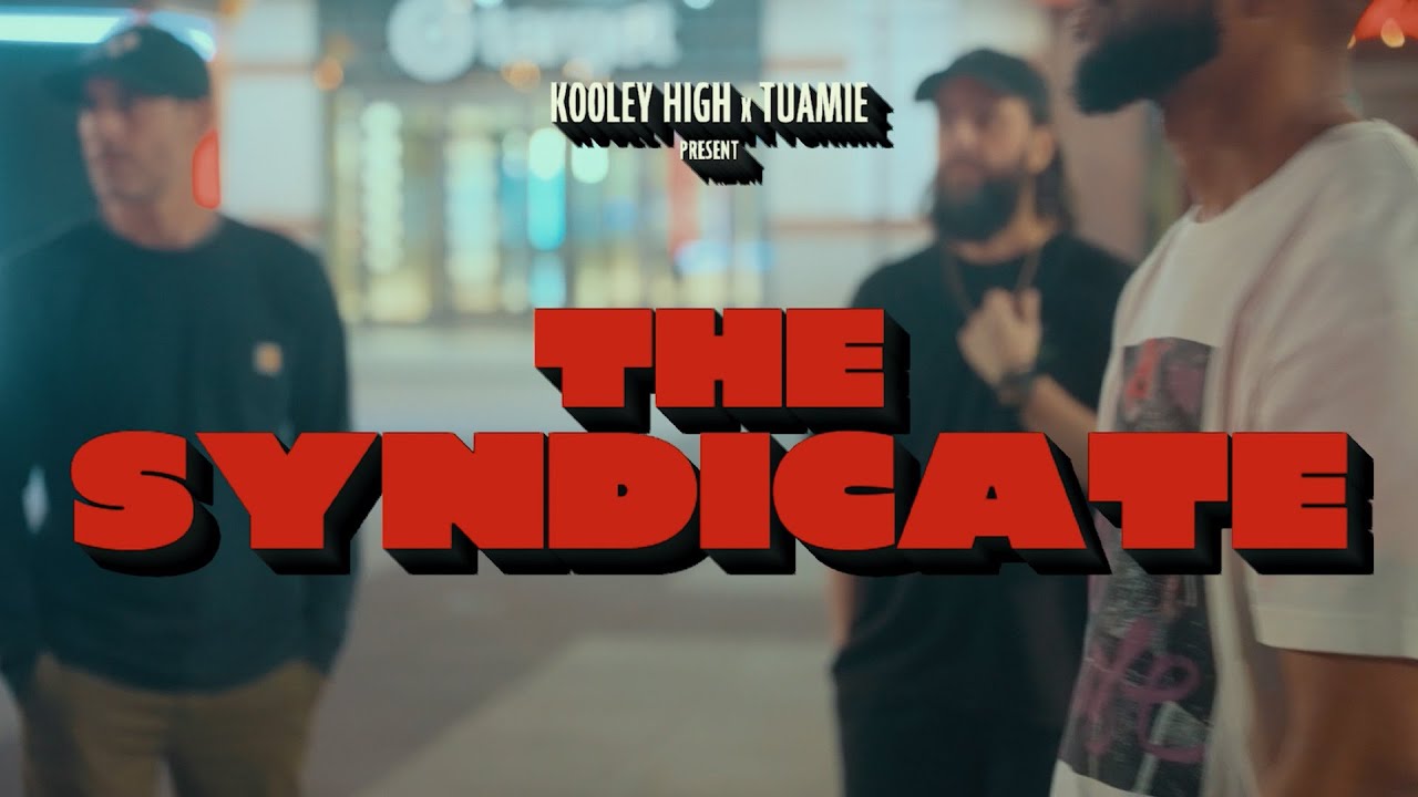 Kooley High & Tuamie - The Syndicate video