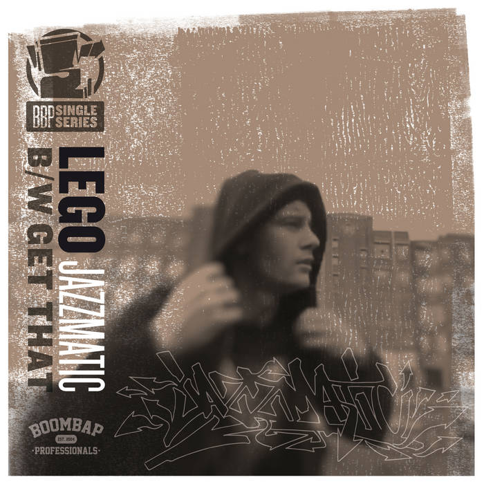 Lego - Jazzmatic b/w Get That