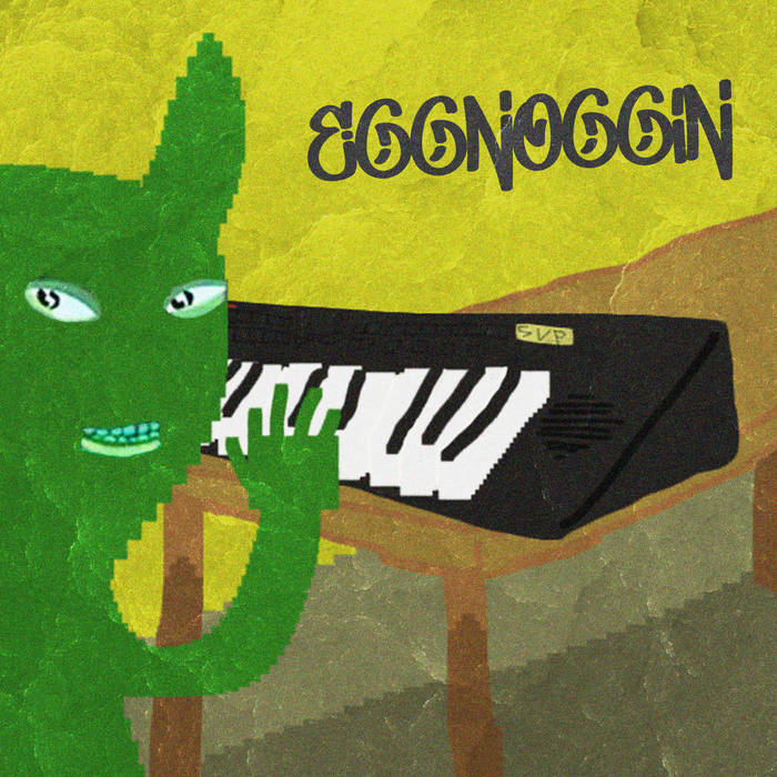 2fink2 - MM.. EGGNOG