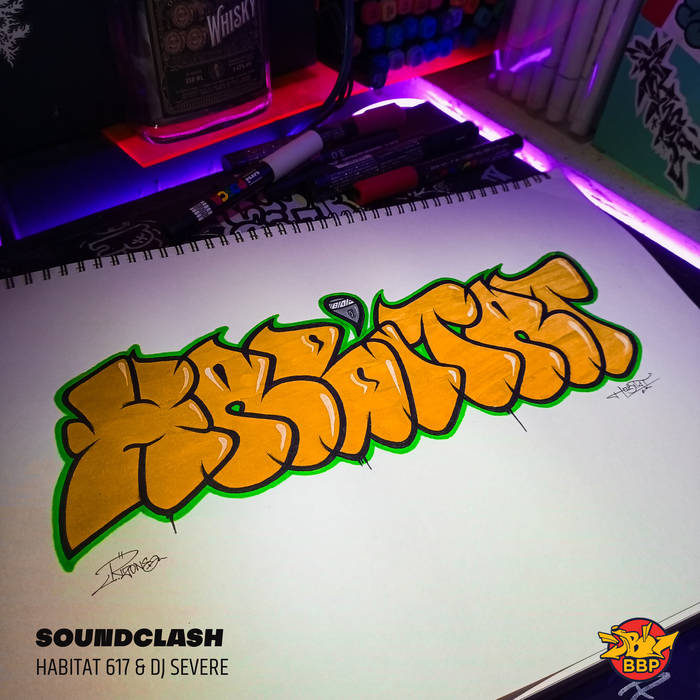 Habitat 617 & DJ Severe - Soundclash