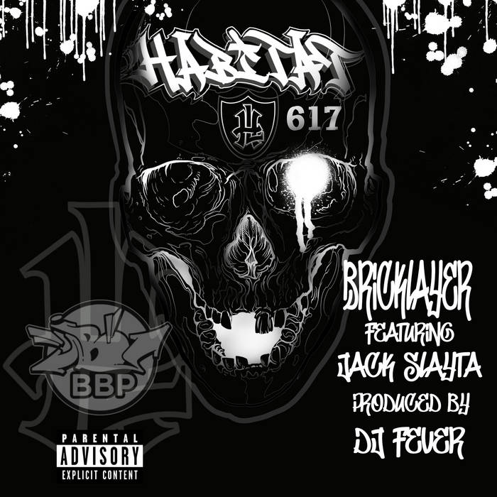 Habitat 617 & Jack Slayta - Bricklayer