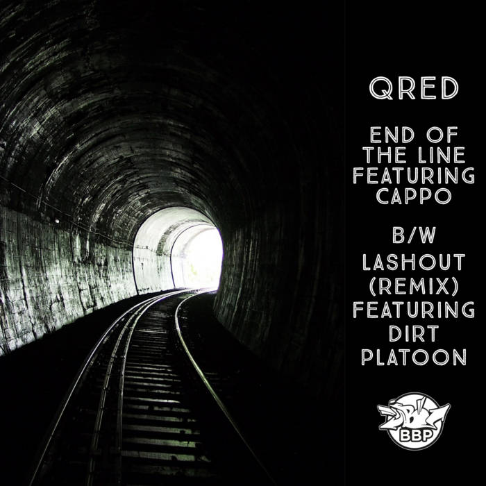 Qred - End of the Line b/w Lashout Remix