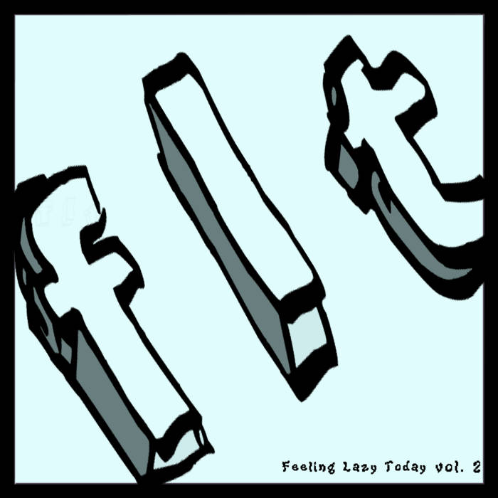 Taymon - Feeling Lazy Today Vol.2