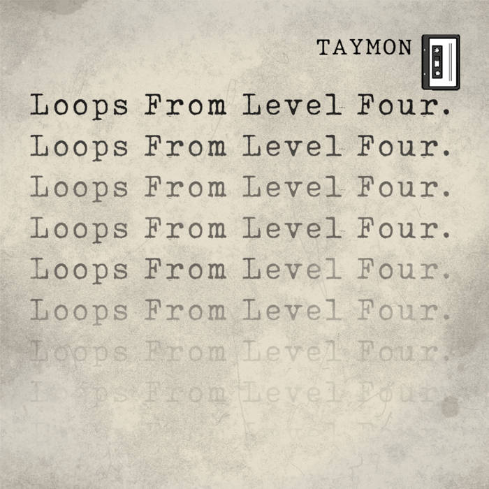 Taymon - Loops From Level Four