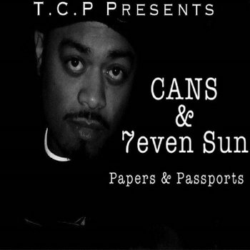 Cans & 7even Sun - Papers & Passports