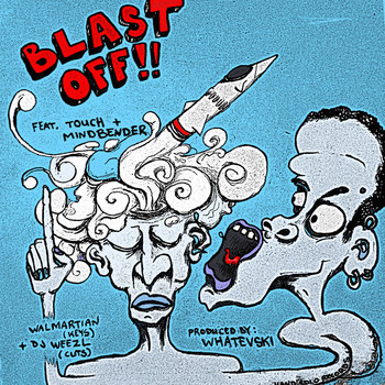 Whatevski - Blast Off Whatevski - Blast Off