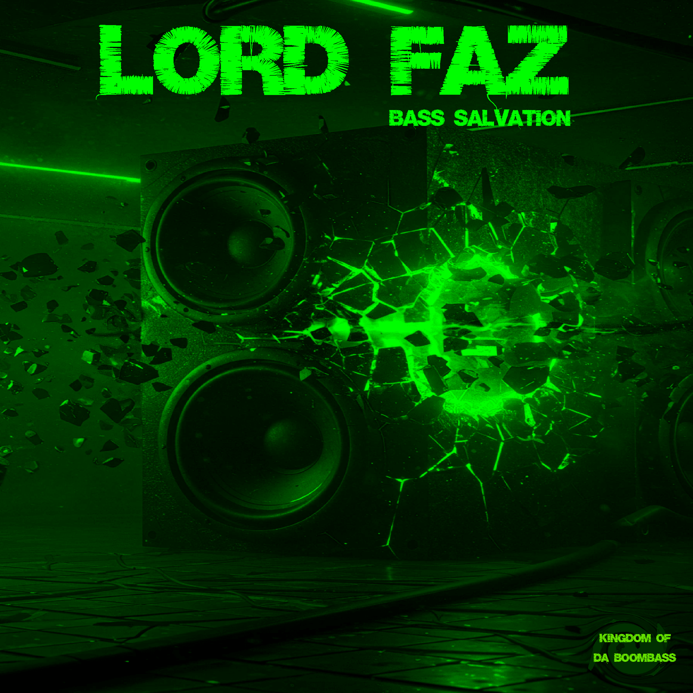 Lord Faz - Bass Salvation