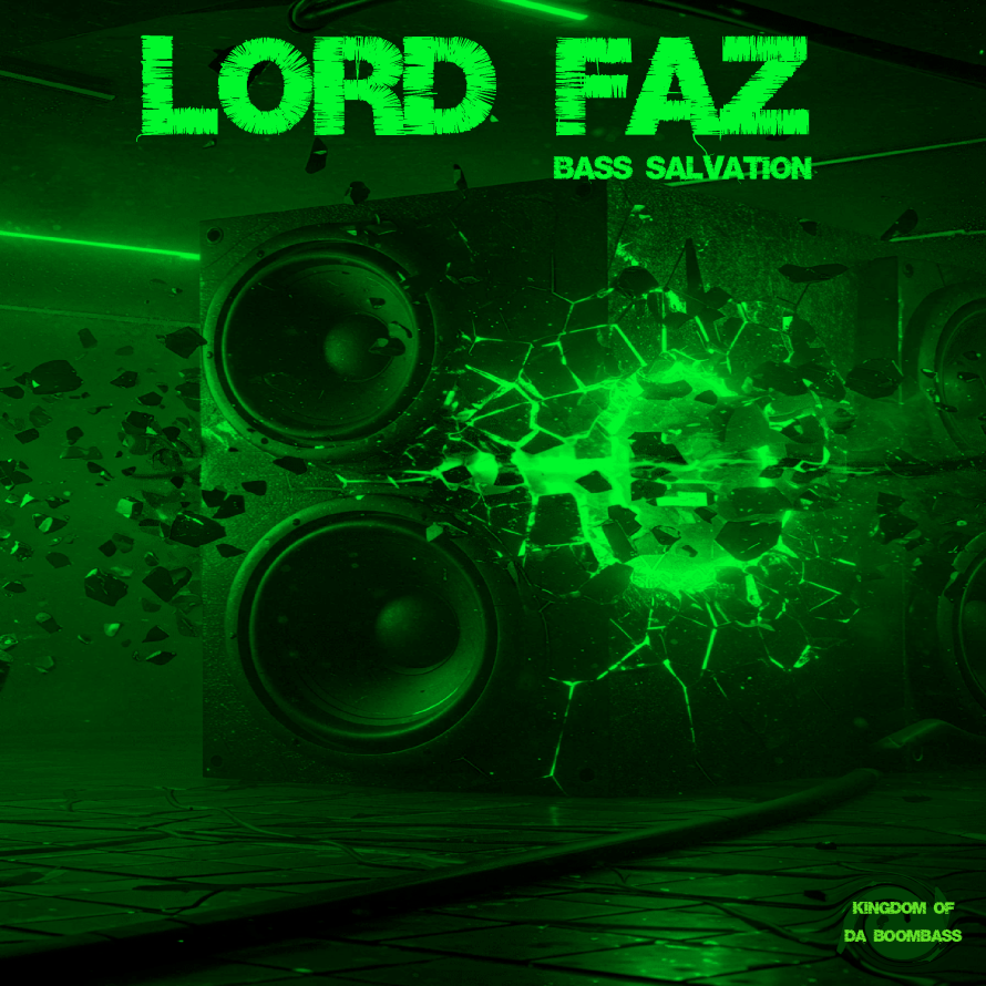 Lord Faz - Bass Salvation
