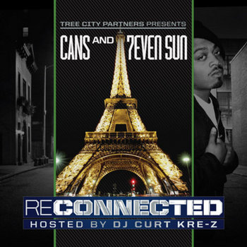 Cans & 7even Sun - Reconnected