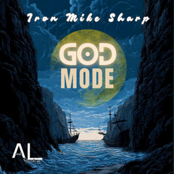 Iron Mike Sharp - GOD Mode