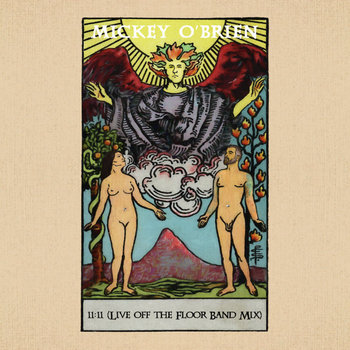 Mickey O'Brien - 11:11 (Live off the Floor Band Mix)