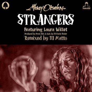 Mickey O'Brien - Strangers