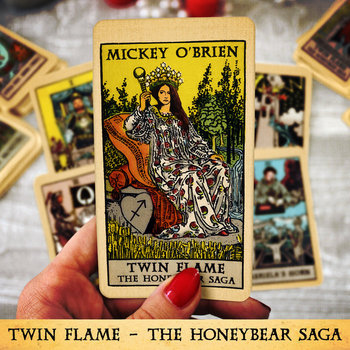 Mickey O'Brien - Twin Flame, The Honey Bear Saga
