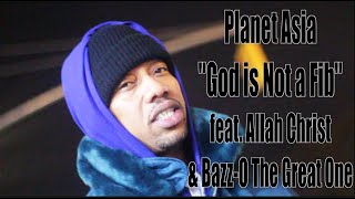 Planet Asia feat. Allah Christ and Bazz-O the Great one - God is Not a Fib video