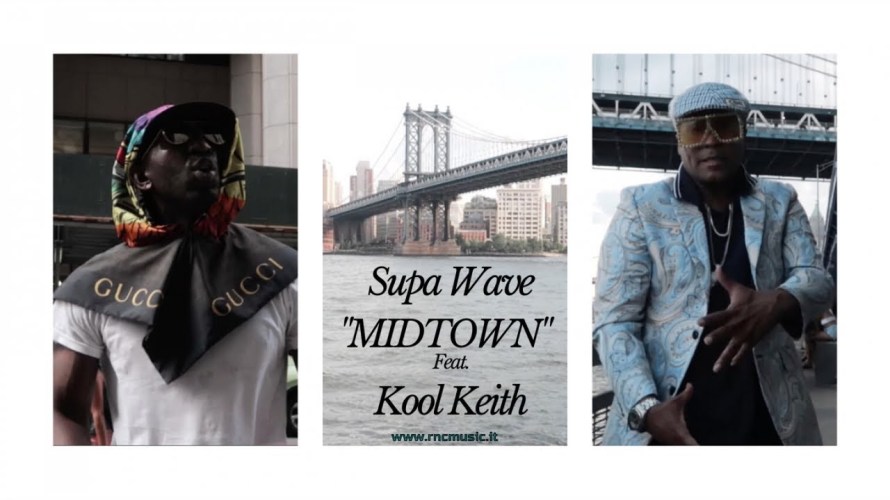 SUPA WAVE & KOOL KEITH - Midtown video