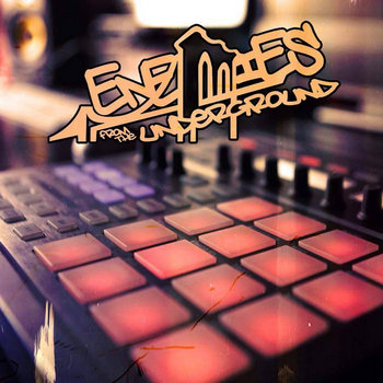 The Enemies From The Underground - Enemies From The Underground (The Beat Tape)