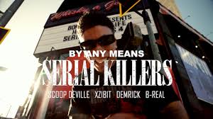 Xzibit, B-Real, Demrick & Scoop DeVille - By Any Means video