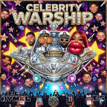 Es x Nec Nymbl - Celebrity Warship Es x Nec Nymbl - Celebrity Warship