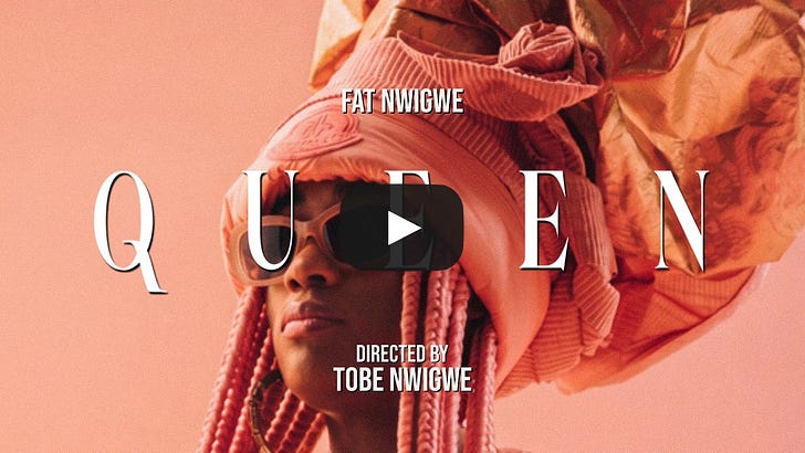 Fat Nwigwe - QUEEN video