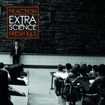 Fraction & Fresh Kils - Extra Science