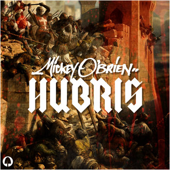 Mickey O'Brien - Hubris