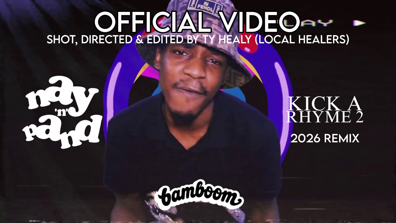 Nay'n'Pand - Kick A Rhyme 2 (2026 Remix) video