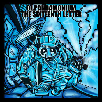 PANDAMONIUM - The Sixteenth Letter PANDAMONIUM - The Sixteenth Letter