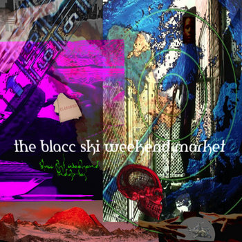 Blacc Ski Weekend Industries - The Blacc Ski Weekend Market