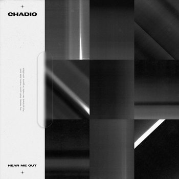 Chadio - Hear Me Out
