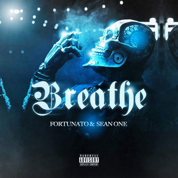 Fortunato & Sean One - Breathe