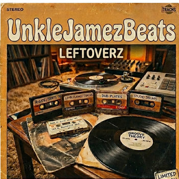 UnkleJamezBeats - Leftoverz