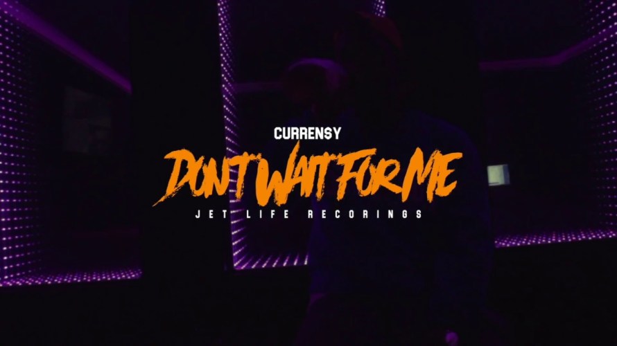 Curren$y - Don't Wait for Me video