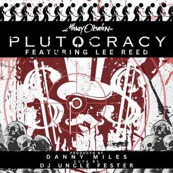 Mickey O'Brien - Plutocracy