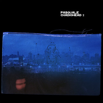 Pasquale - Chadiohead 2