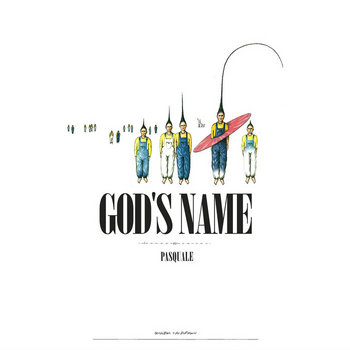 Pasquale God's Name
