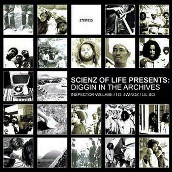 Scienz Of Life - Diggin in the Archives