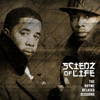 Scienz of Life - The Rhyme Related Sessions Scienz of Life - The Rhyme Related Sessions