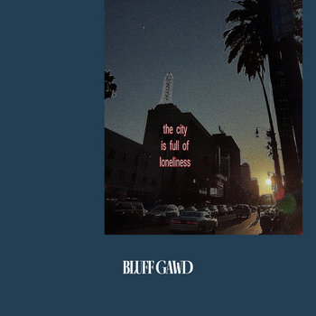 BluffGawd - c i t y (beat tape)